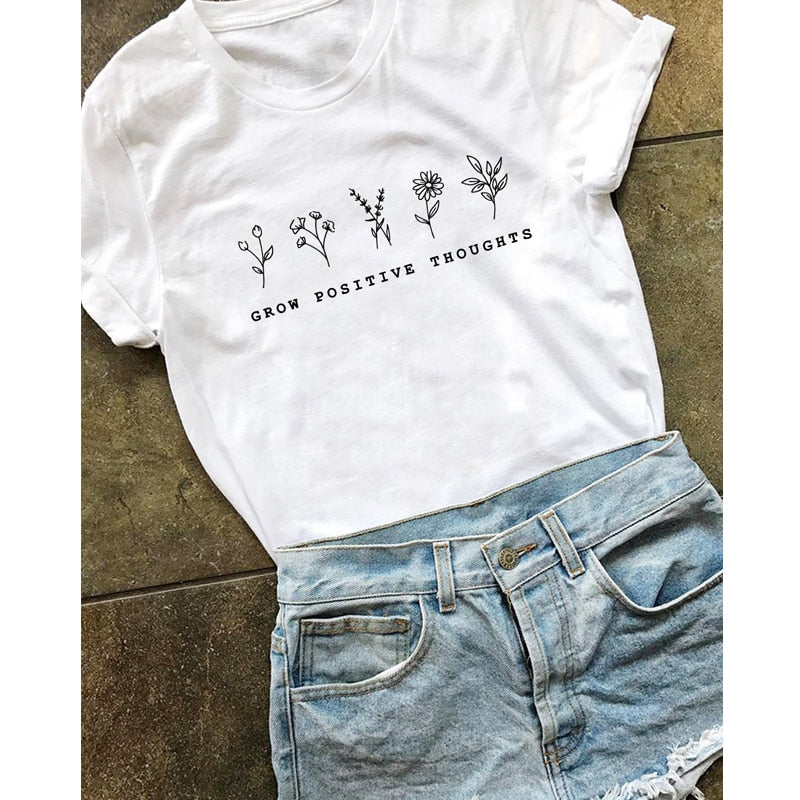 Grow Positive Thoughts T-shirt