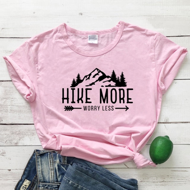Hike More  T-shirt
