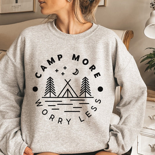 Camp More Worry Less Sweatshirt