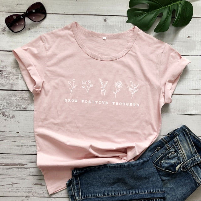 Grow Positive Thoughts T-shirt