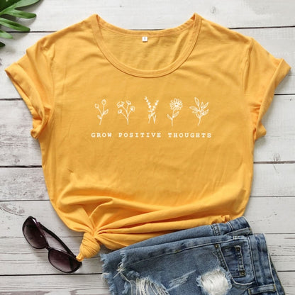 Grow Positive Thoughts T-shirt