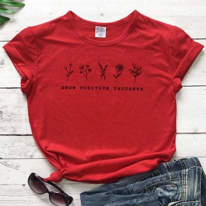 Grow Positive Thoughts T-shirt