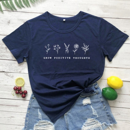 Grow Positive Thoughts T-shirt