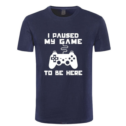 I Paused My Game T-shirt
