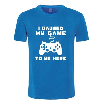 I Paused My Game T-shirt